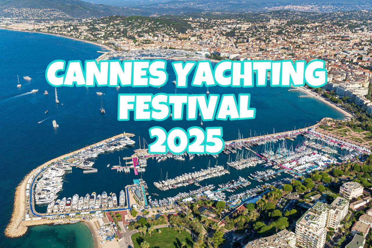 Приглашаем на Cannes Yachting Festival 2025 (9-14 сентября)!